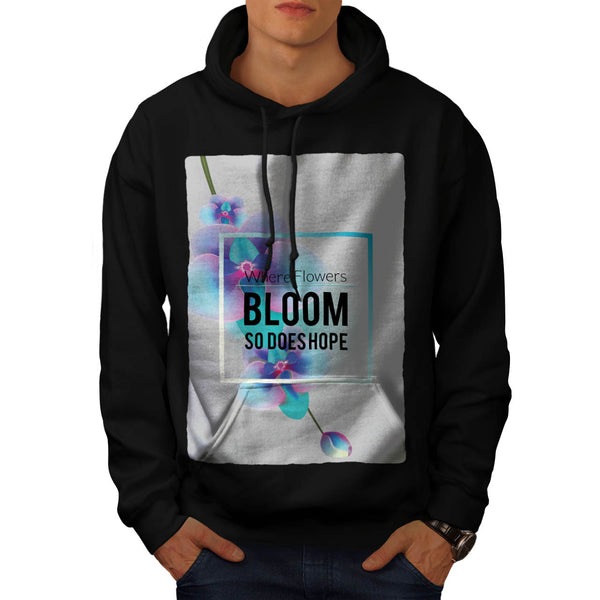 Flower Bloom And Hope Mens Hoodie