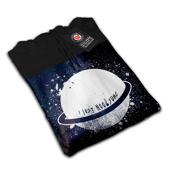 Just Need Some Space Mens Hoodie