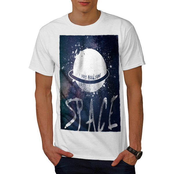 Just Need Some Space Mens T-Shirt