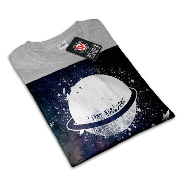 Just Need Some Space Mens T-Shirt