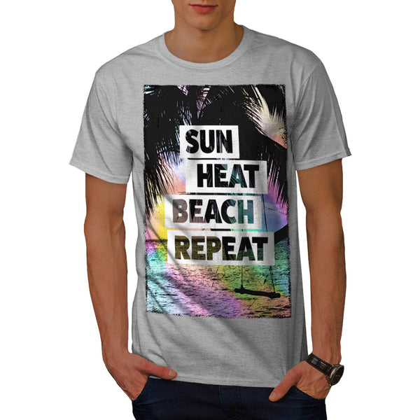Sun Heat Repeat Fun Mens T-Shirt