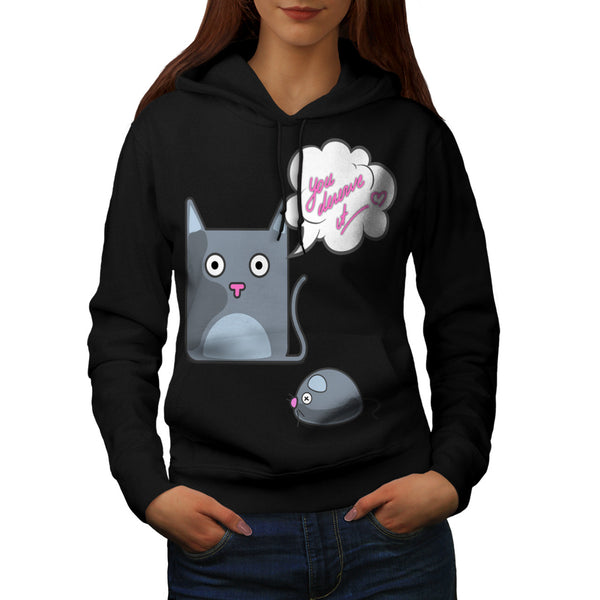 You Deserve It Mouse Womens Hoodie