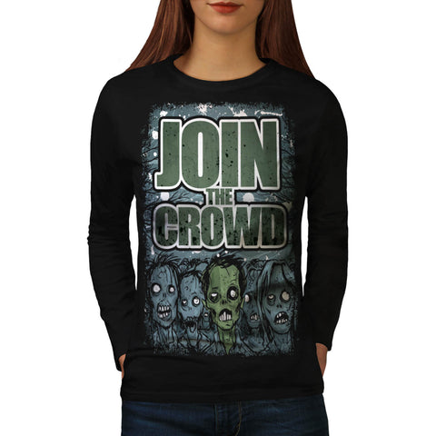 Zombie Monster Crowd Womens Long Sleeve T-Shirt