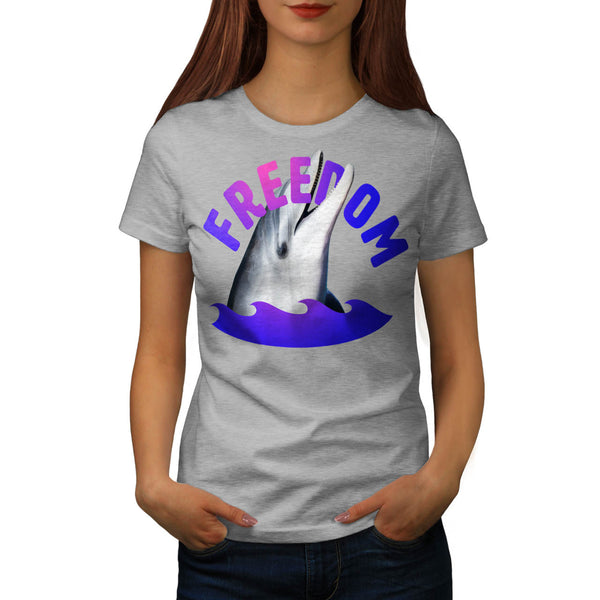 Sea Dolphin Freedom Womens T-Shirt