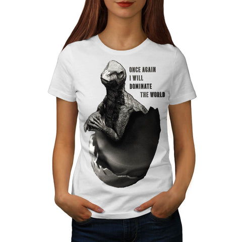 Dominate The World Womens T-Shirt