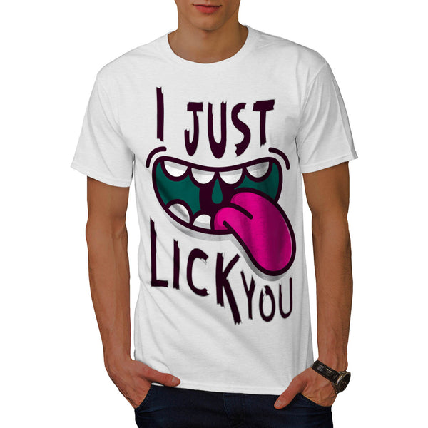 I Just Lick You Love Mens T-Shirt