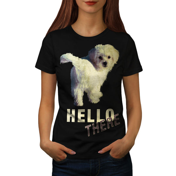Hello There Doggy Womens T-Shirt