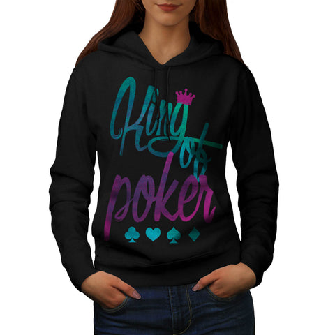 King Of Poker Crown Womens Hoodie