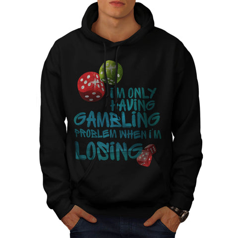 Gambling Problem Mens Hoodie