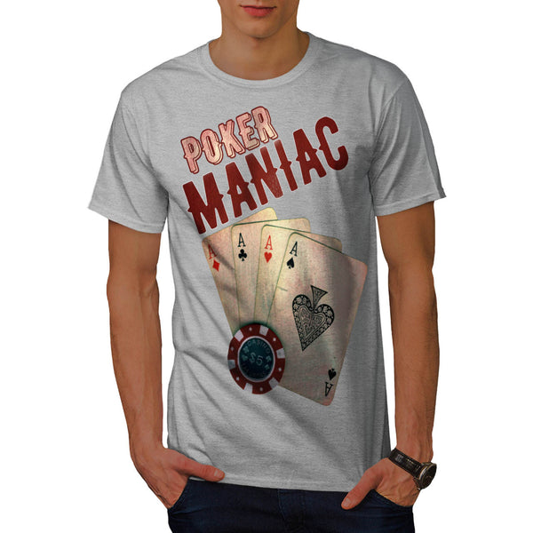 Poker Game Maniac Mens T-Shirt