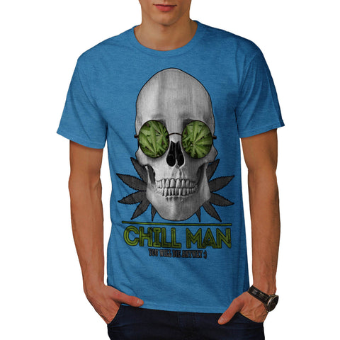 You Will Die Anyway Mens T-Shirt