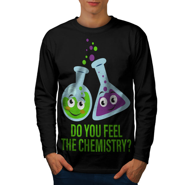 Feel The Chemistry Mens Long Sleeve T-Shirt