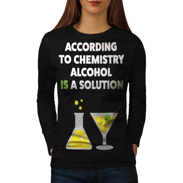 Alcohol Solution Womens Long Sleeve T-Shirt
