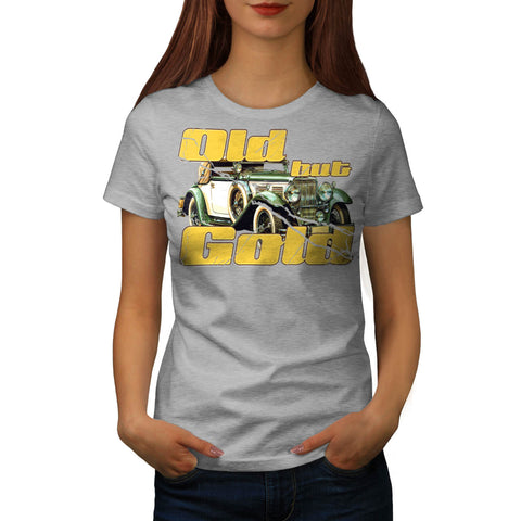Old But Gold Car Womens T-Shirt