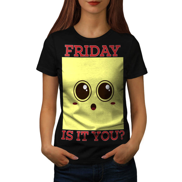 Friday Happiness Womens T-Shirt