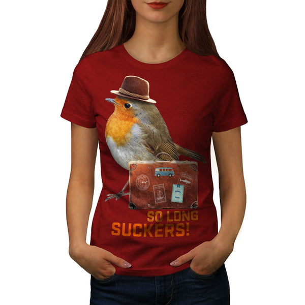 So Long Sucker Womens T-Shirt