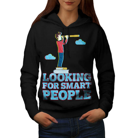 Smart People Search Womens Hoodie