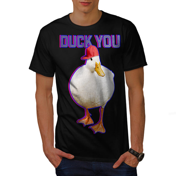 Sarcastic Duck You Mens T-Shirt