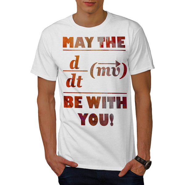Force Math Formula Mens T-Shirt