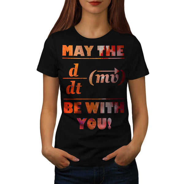 Force Math Formula Womens T-Shirt