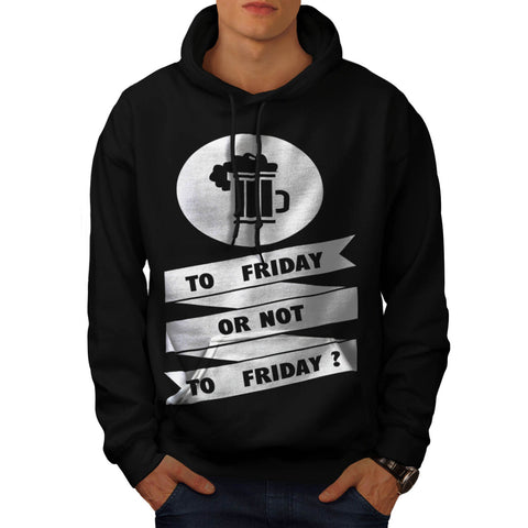 Friday Beer Toast Mens Hoodie