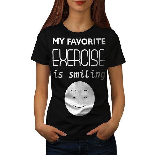 My Favorite Exercise Womens T-Shirt