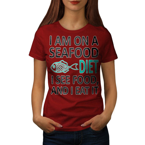 Witty Seafood Diet Womens T-Shirt