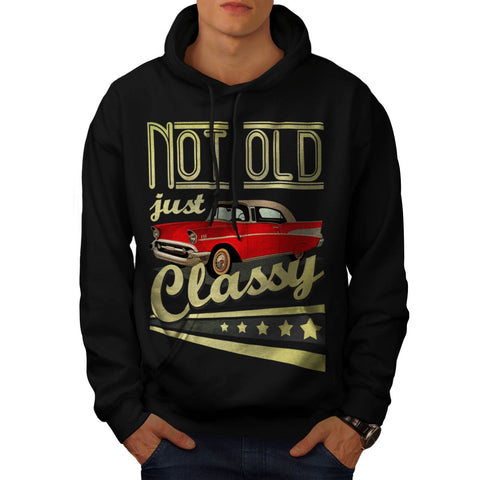 Not Old Just Classy Mens Hoodie