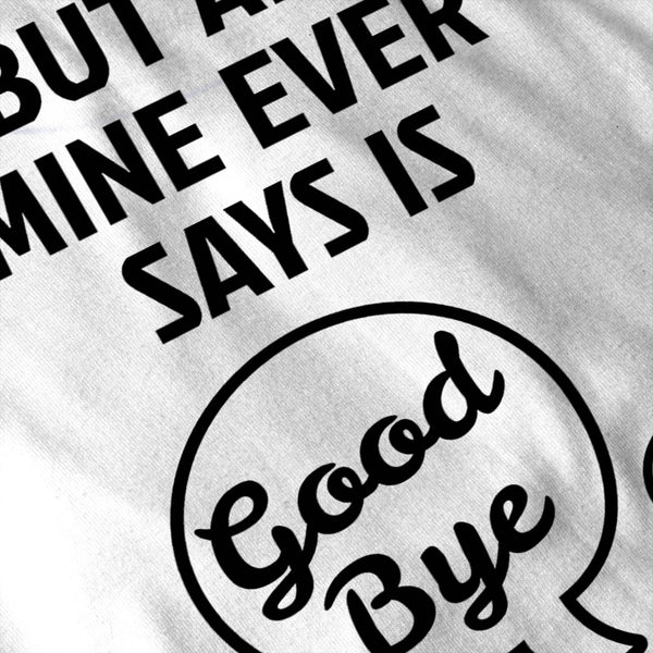Money Says Goodbye Womens T-Shirt