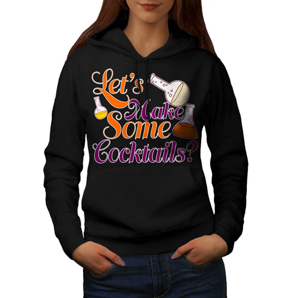 Let's Make Cocktails Womens Hoodie