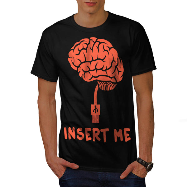 Insert Brain Flash Mens T-Shirt
