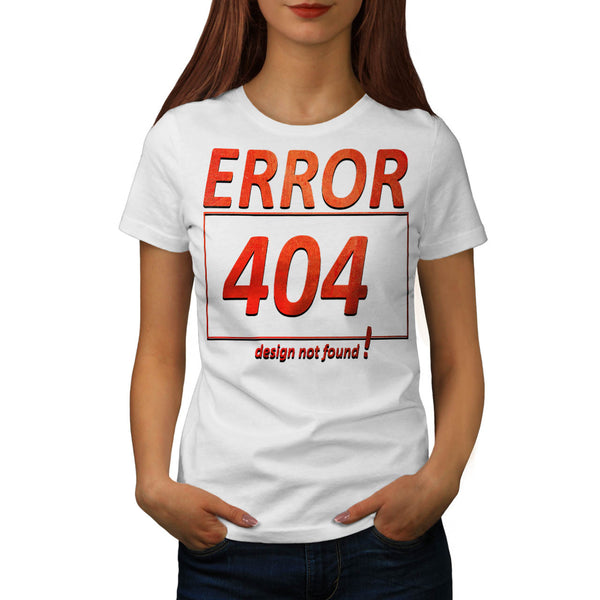 Red Error Message Womens T-Shirt