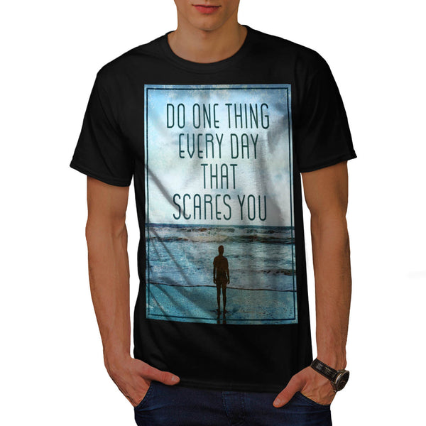 Do One Scary Thing Mens T-Shirt