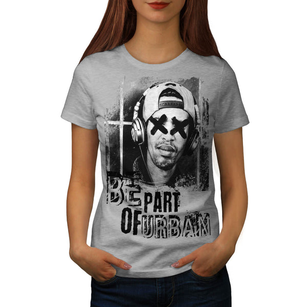 Be Part Of Urban Womens T-Shirt