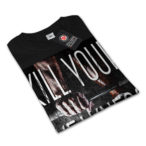Kill Your Weakness Womens Long Sleeve T-Shirt