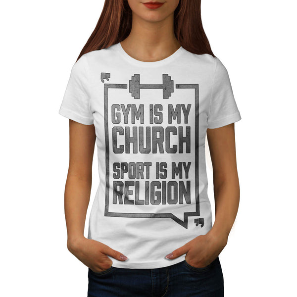 Sport Is My Religion Womens T-Shirt