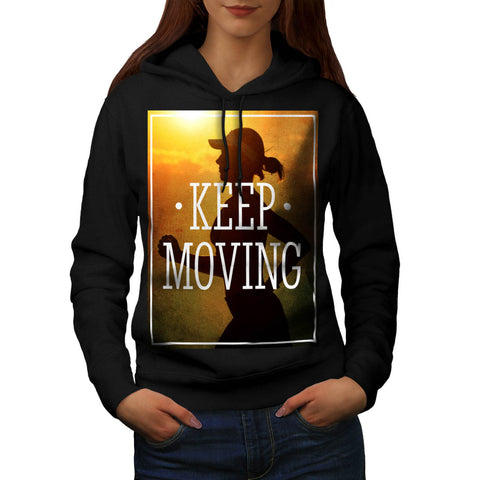 Keep Moving Jogger Womens Hoodie