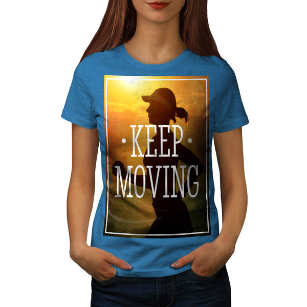 Keep Moving Jogger Womens T-Shirt
