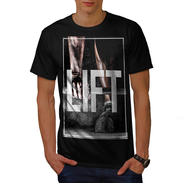 Lift Workout Power Mens T-Shirt