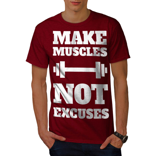 Make Tough Muscles Mens T-Shirt