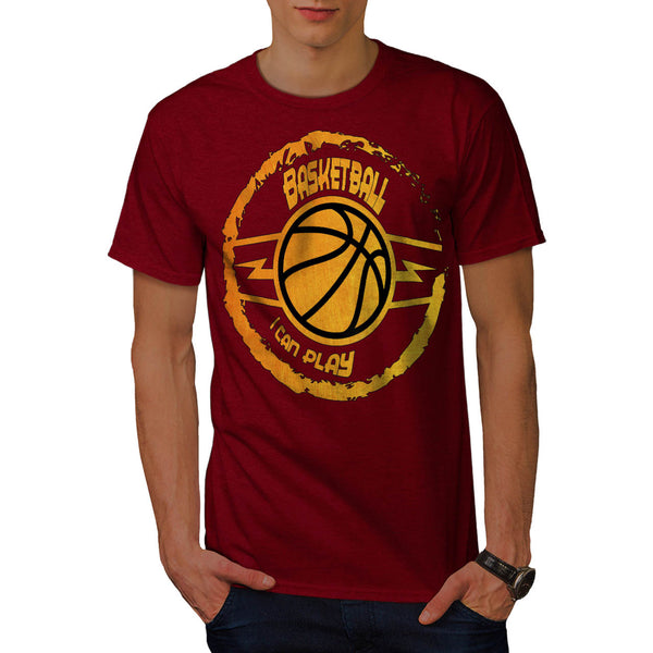 Can Play Basketball Mens T-Shirt