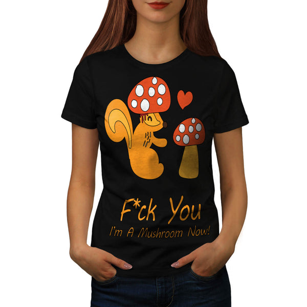 Squirrel Mushroom Womens T-Shirt