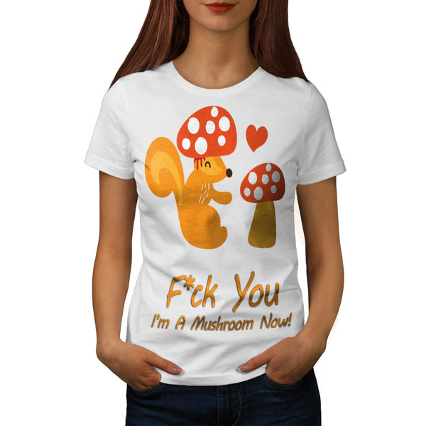 Squirrel Mushroom Womens T-Shirt