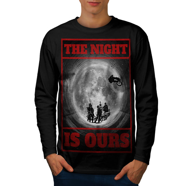 The Night Is Ours Mens Long Sleeve T-Shirt