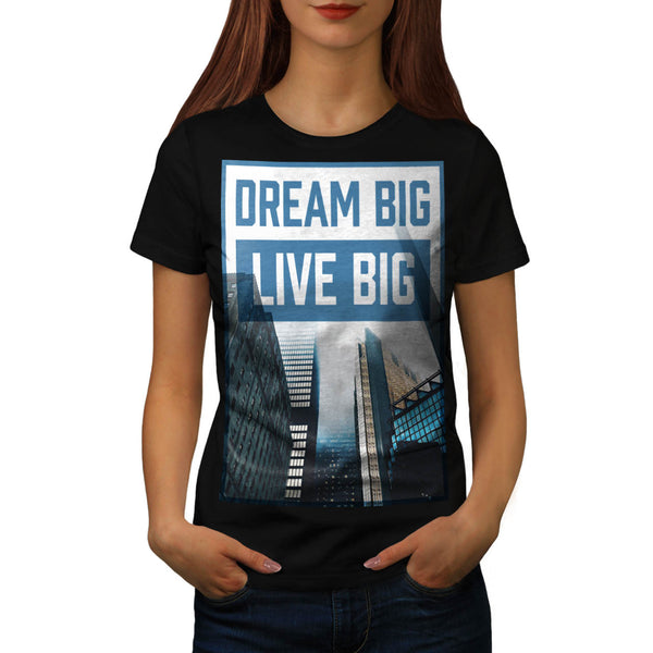 Dream View Building Womens T-Shirt