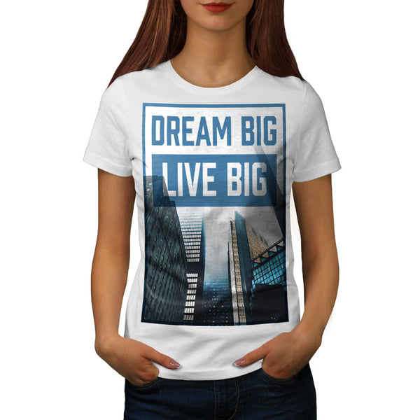 Dream View Building Womens T-Shirt