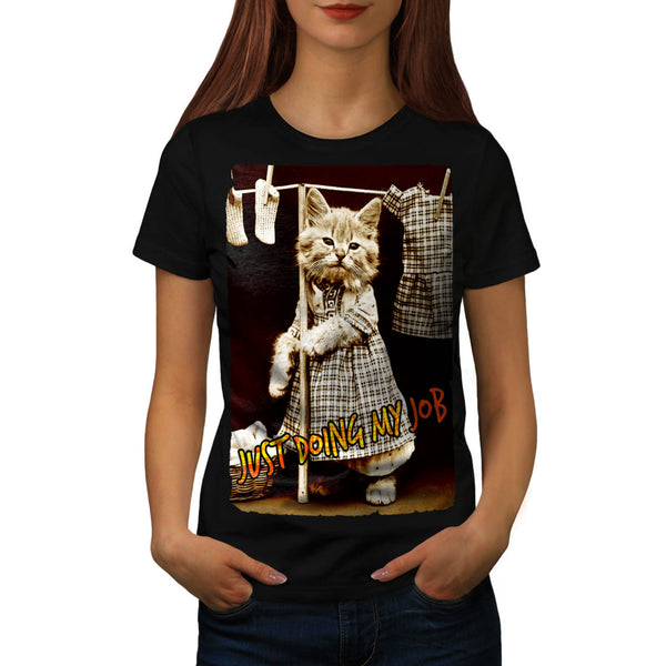 Kitten Doing My Job Womens T-Shirt