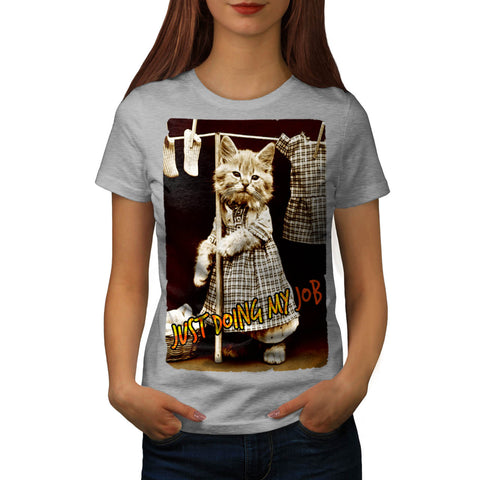 Kitten Doing My Job Womens T-Shirt