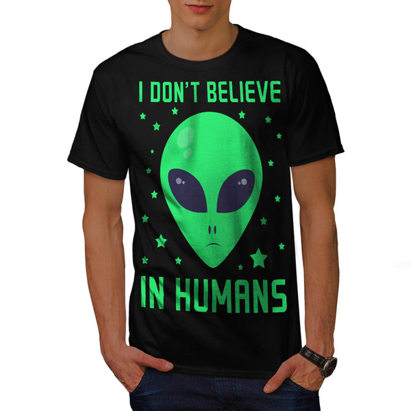 Humans Don't Exist Mens T-Shirt