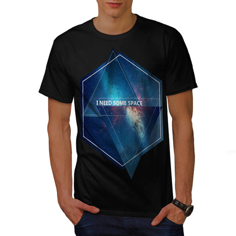 I Need Some Space Mens T-Shirt